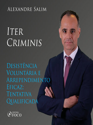 cover image of Direito Penal--4.⁠ ⁠⁠Iter Criminis--Desistência Voluntária e Arrependimento Eficaz; Tentativa Qualificada